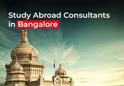 Best Study Abroad Consultants in Bangalore