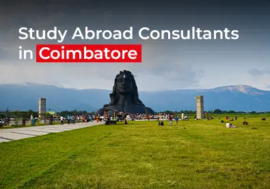Best Study Abroad Consultants in Coimbatore