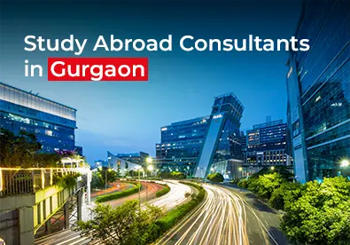 Best Study Abroad Consultants in Gurgaon