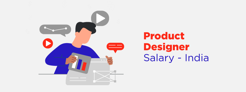 Product Designer Salary in India 2023: Average Payscale