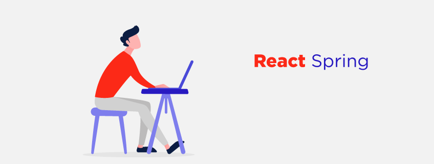React Spring - Getting the Most Out of React Animation Library React Spring - Getting the Most Out of React Animation Library