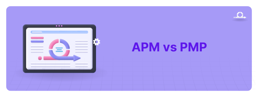 How to Choose Between APM vs PMP as Your Next Career Choice