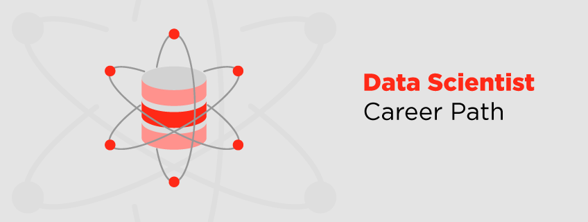 A Successful Data Scientist Career Path – 2023 Guide