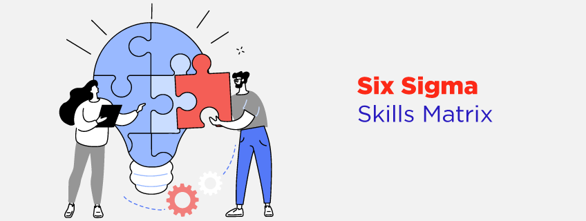 Six shop sigma skills