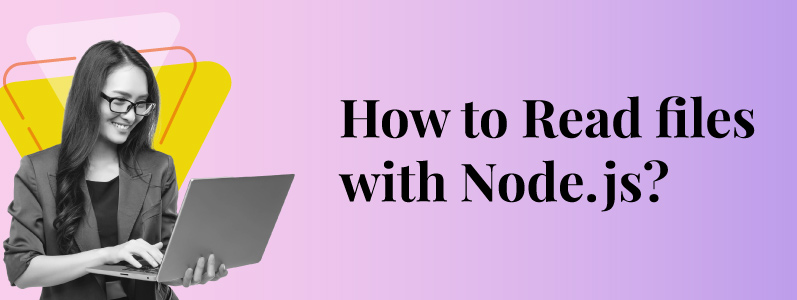 How to read files with Node.js?