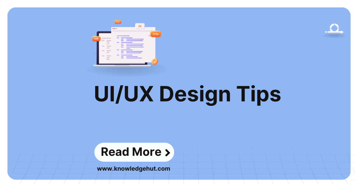 15 Best UX/UI Design Tips You Need to Know in 2024