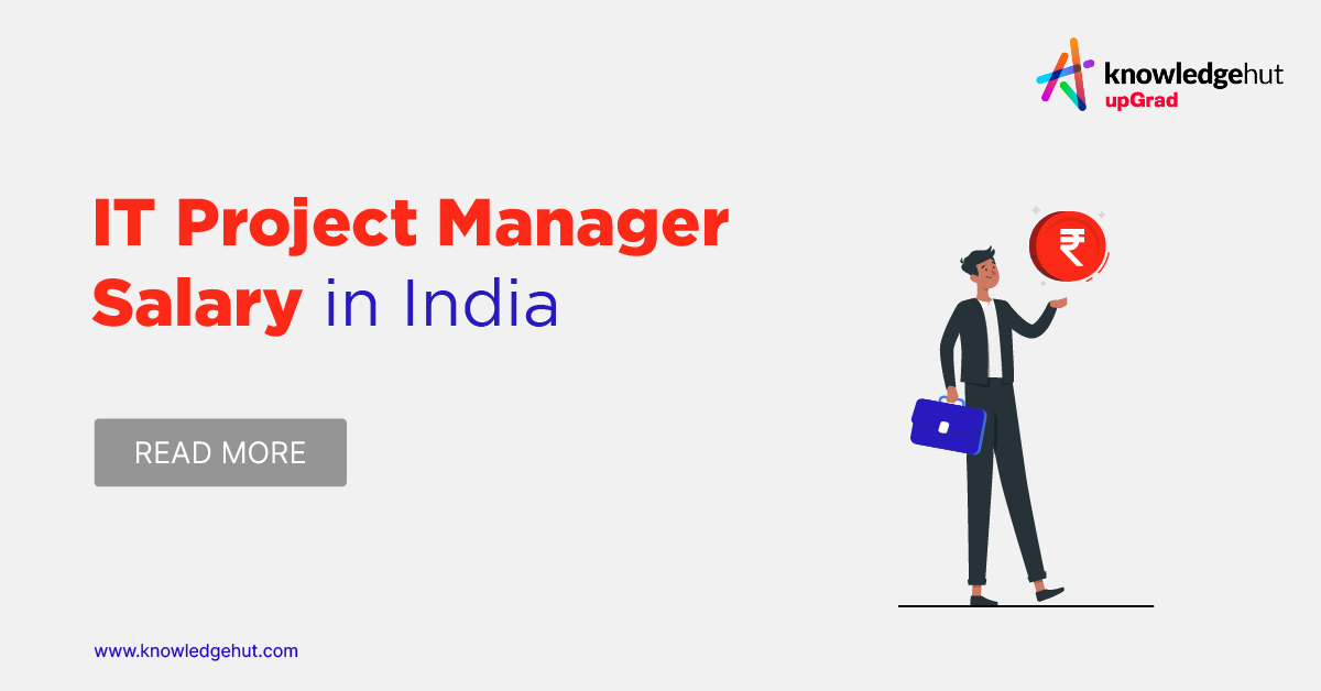 IT Project Manager Salary in India 2024 How to Get the Best Package?