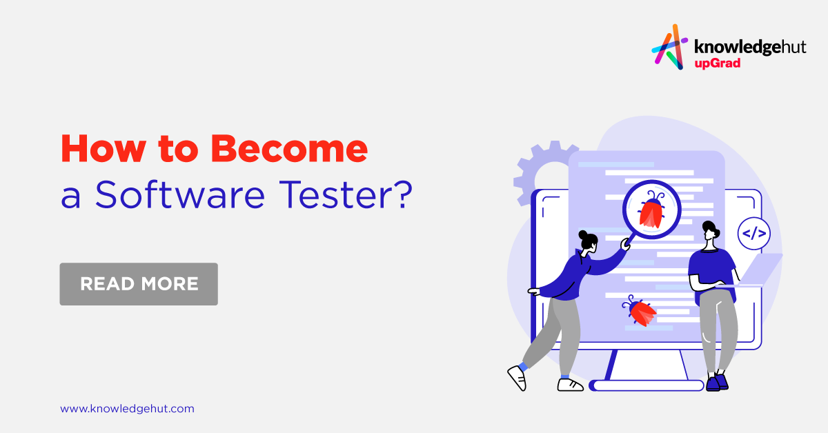 how-to-become-a-software-tester-skills-job-profiles-duties