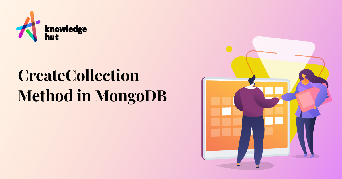 How to use the CreateCollection Method in MongoDB