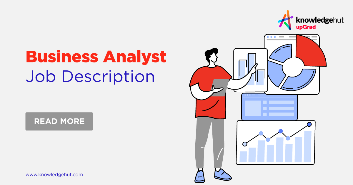 Business Analyst Job Description Skills, Jobs, Salary [2024]