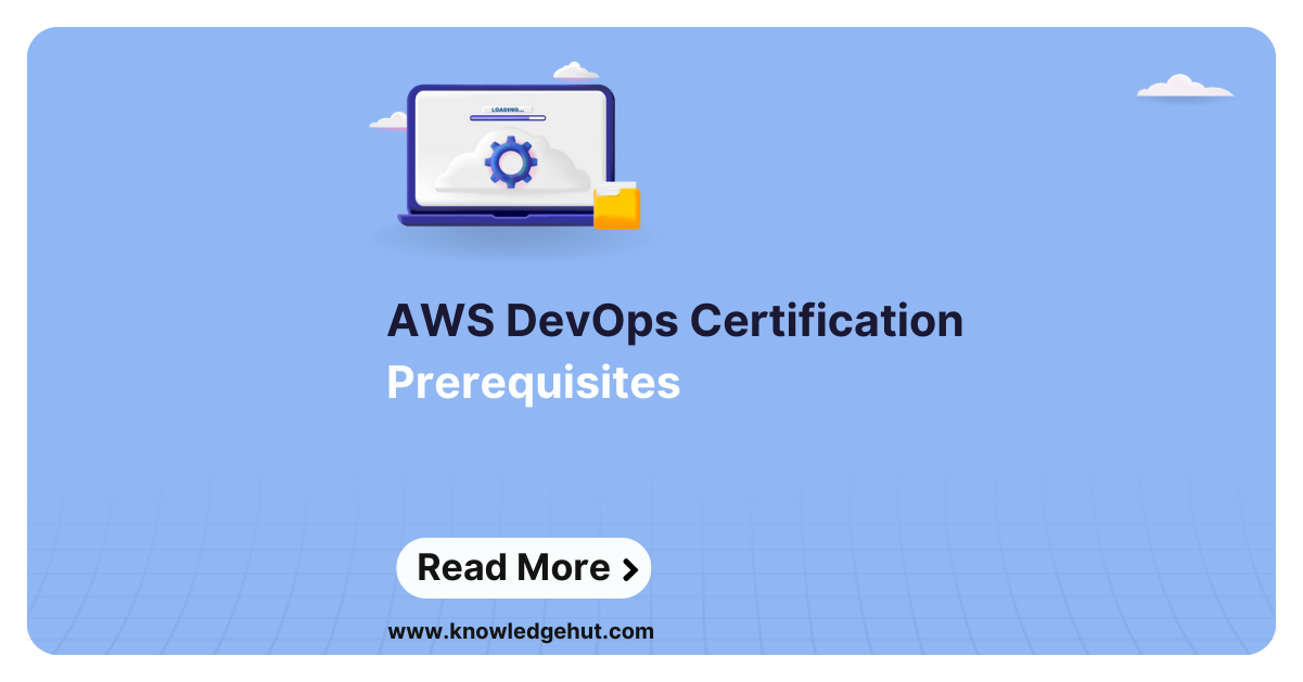 AWS DevOps Certification Prerequisites