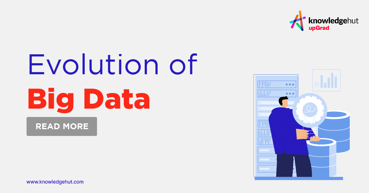 Evolution of Big Data