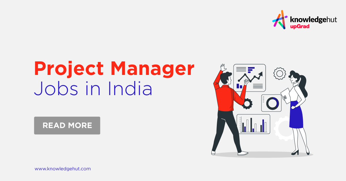 Project Manager Jobs in India 2024 Job Description, Salary