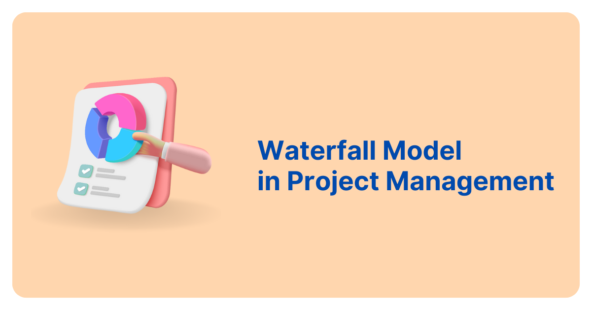 what-is-waterfall-model-in-project-management