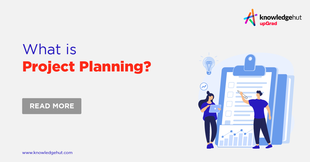 What is Project Planning? Steps, Process, Importance, Tools