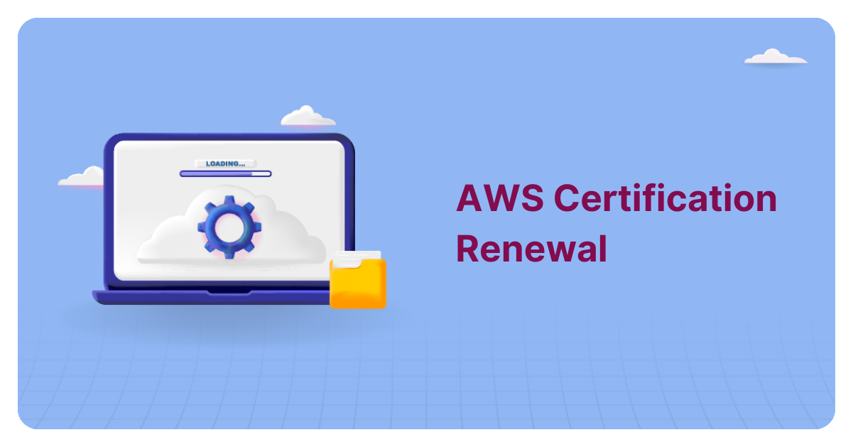 AWS Certification Renewal Guide