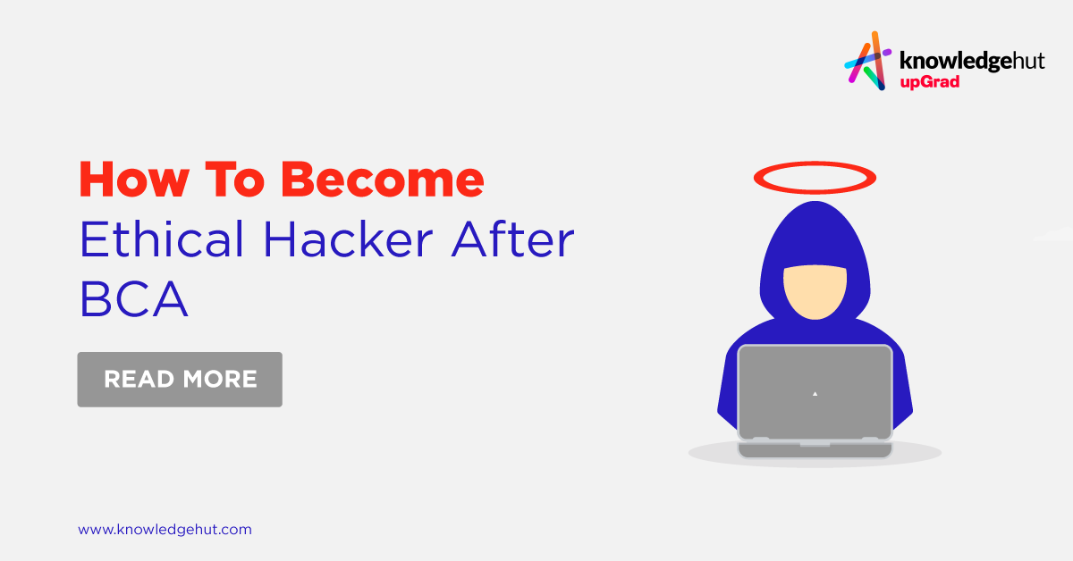 How To Become An Ethical Hacker After BCA