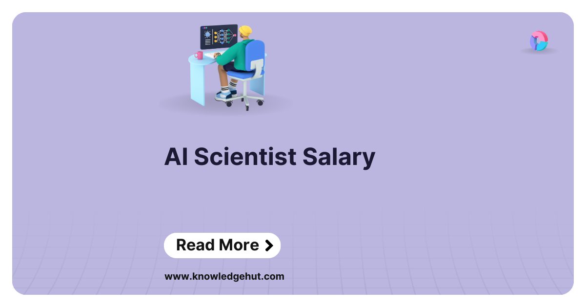 AI Scientist Salary In 2024 Freshers Experienced   4be2578b B0d2 4805 8c08 Bf9042b2297c 