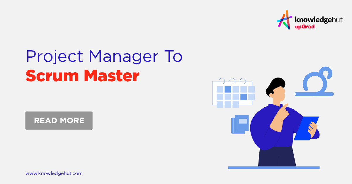 How to transition from Project Manager to a Scrum Master