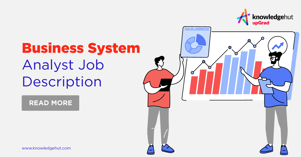 Business System Analyst Job Description [2024 Updated]