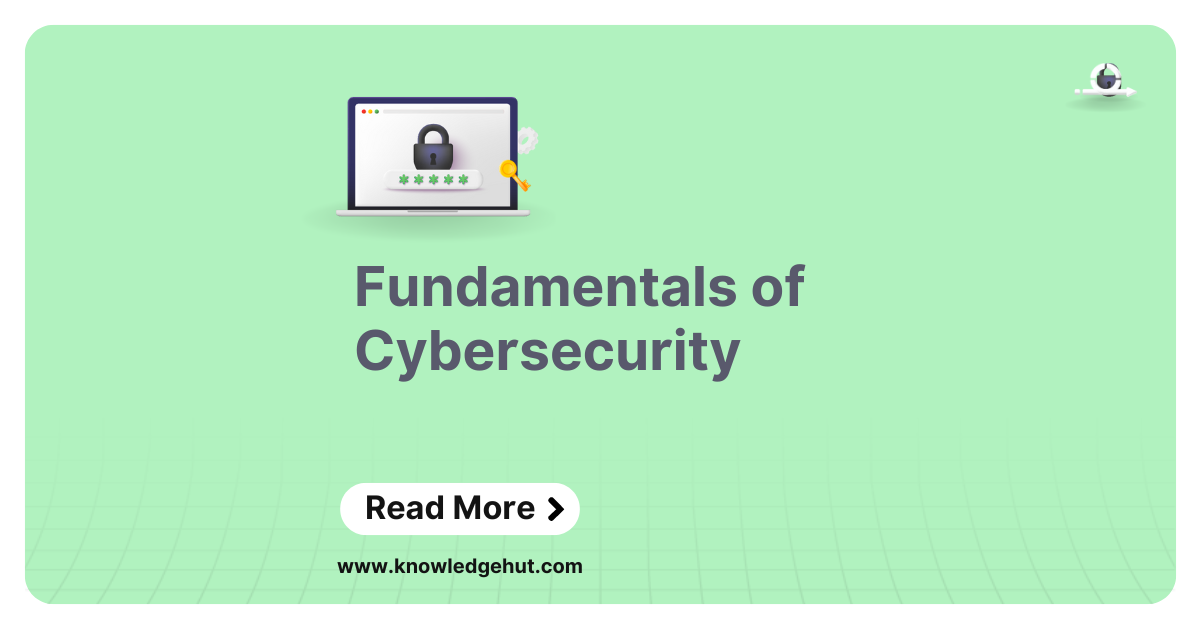 Fundamentals of Cybersecurity [2024 Beginner's Guide]