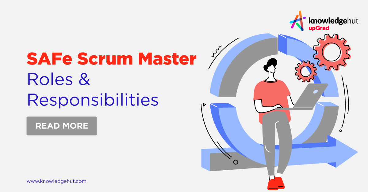 Safe Scrum Master Roles And Responsibilities 3359