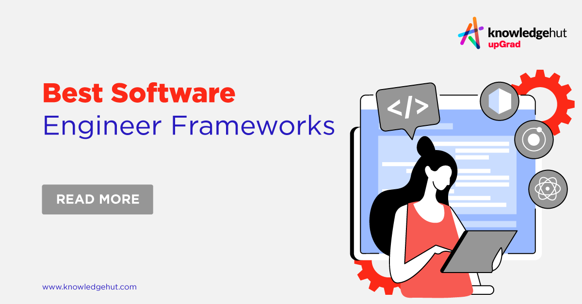 Software Engineering Framework: A Detailed Guide