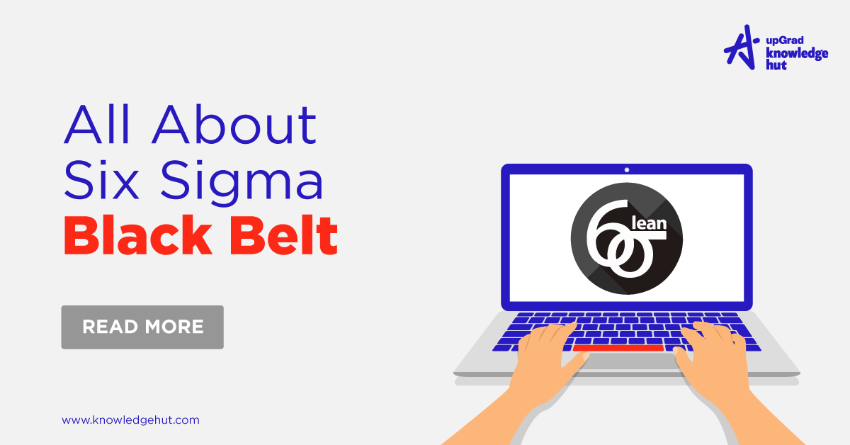 What Is Six Sigma Black Belt? How To Get IASSC Certified?