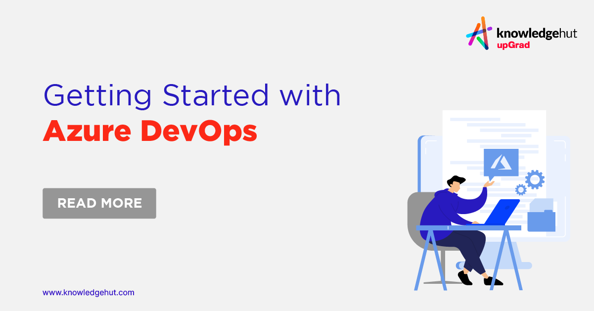 Getting Started with Azure DevOps: A Comprehensive Guide
