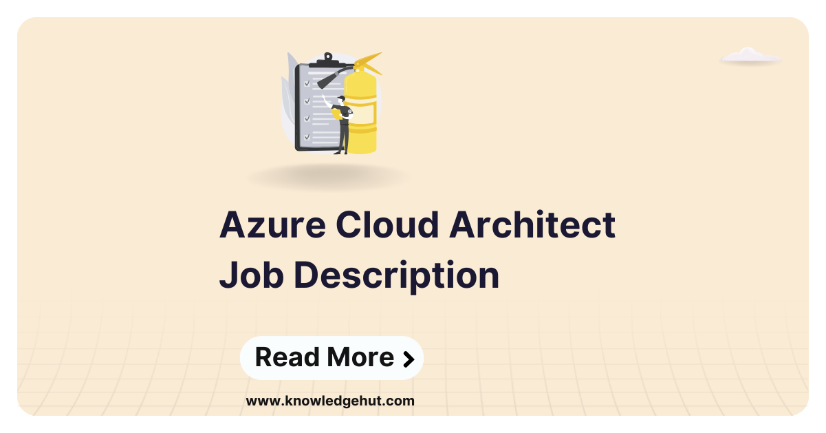 Azure Cloud Architect Job Description [Examples & Templates]