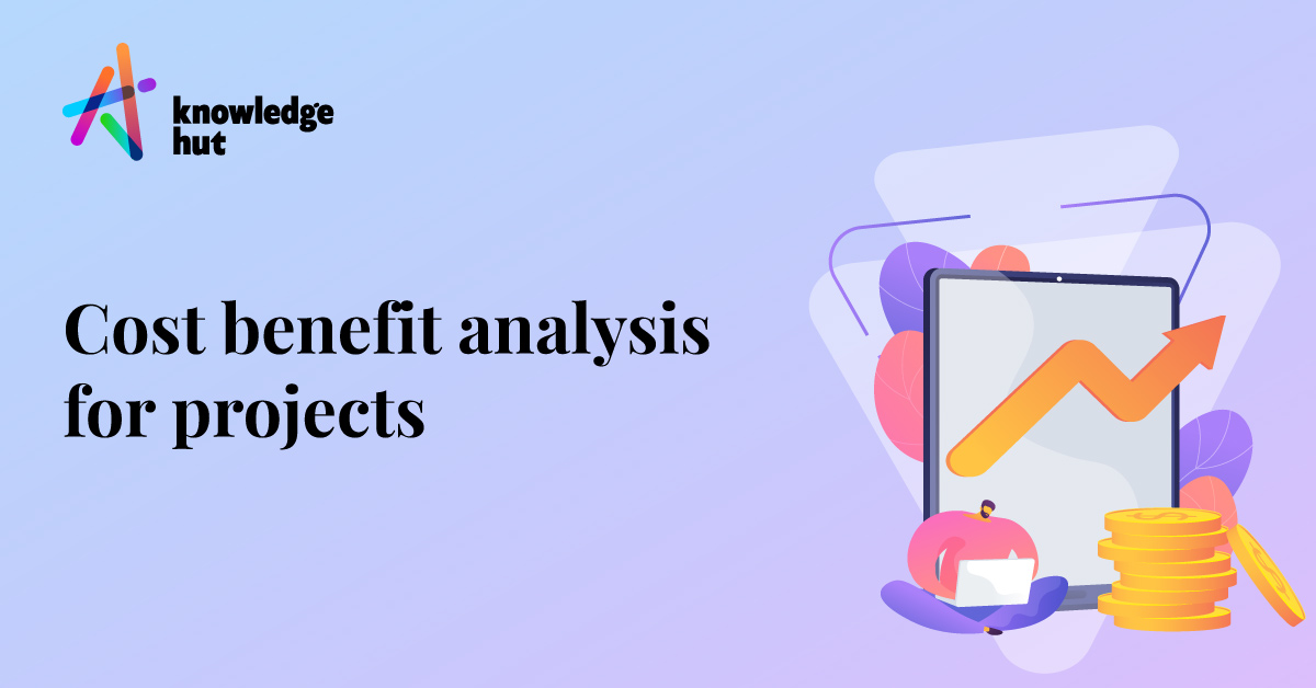 How To Do A Cost-Benefit Analysis In Project Management?