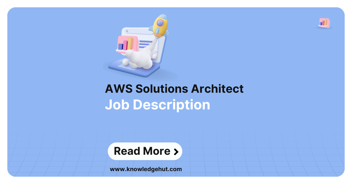Aws Solutions Architect Jobs Near Me AWS Solutions Architect Job Description: A Comprehensive Guide