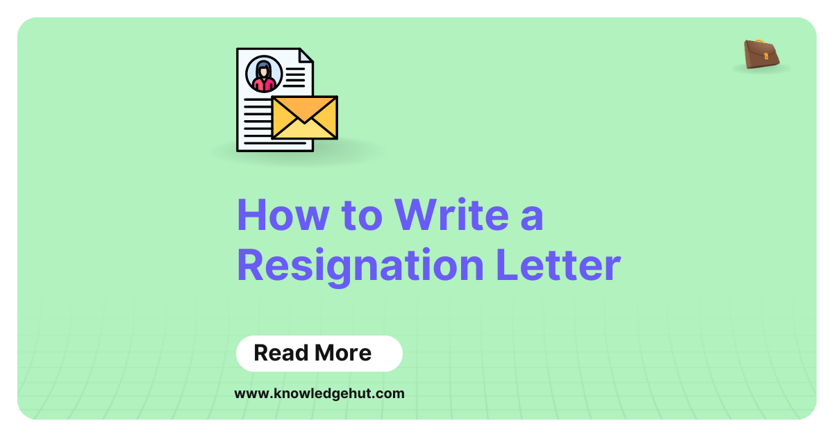 How to Write a Resignation Letter in 2024? [Examples + Templates]