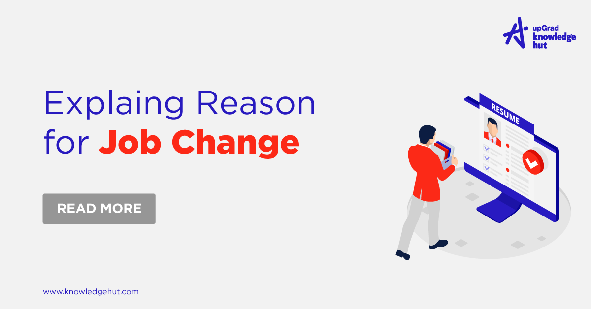 Reason For Looking For A Change In Job