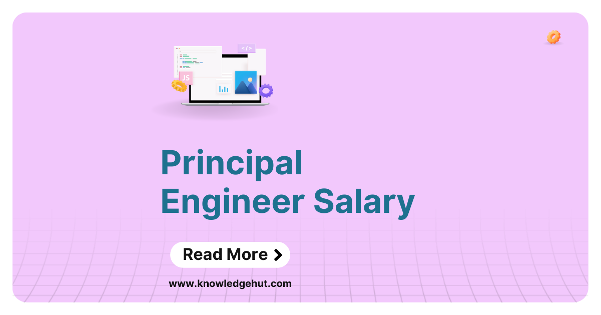 Principal Engineer Salary