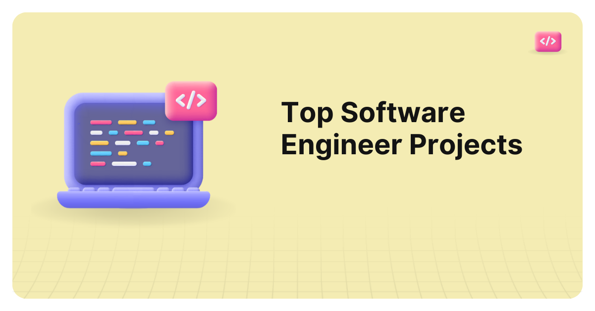 Top 15 Software Engineering Projects (2023) - GeeksforGeeks