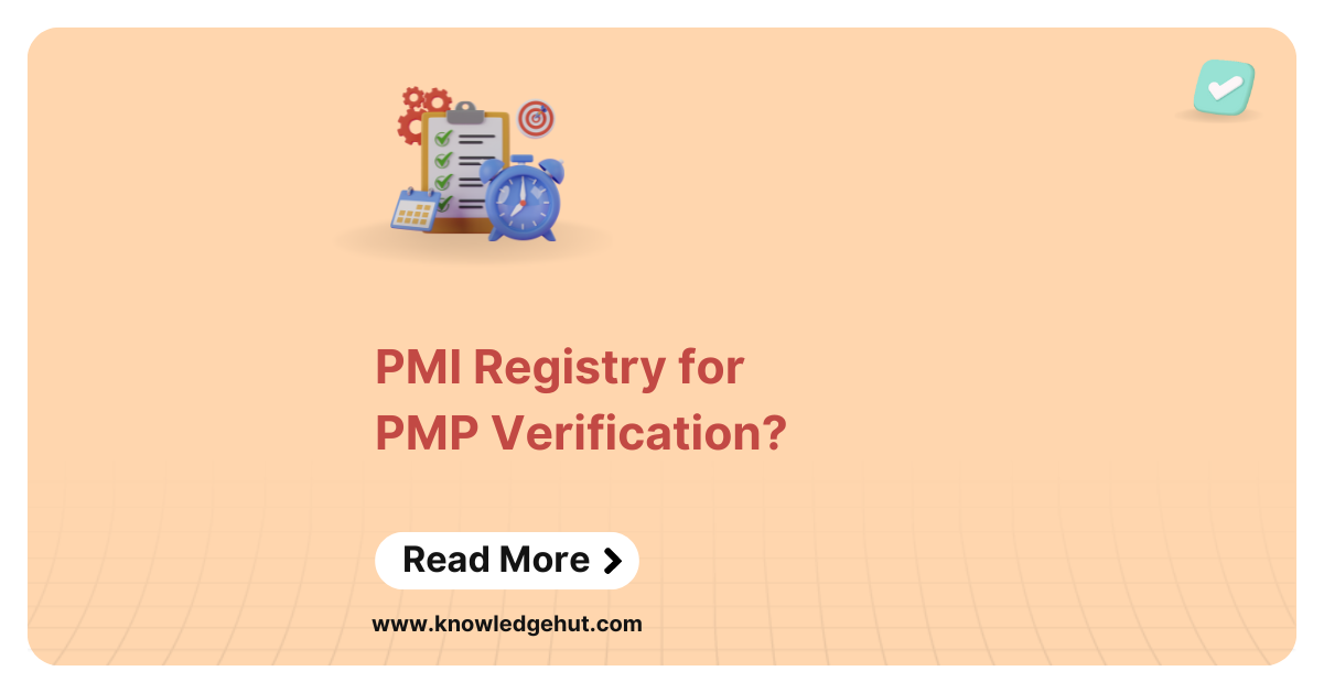 How to Use PMI Registry for PMP Verification? [Step-by-Step]