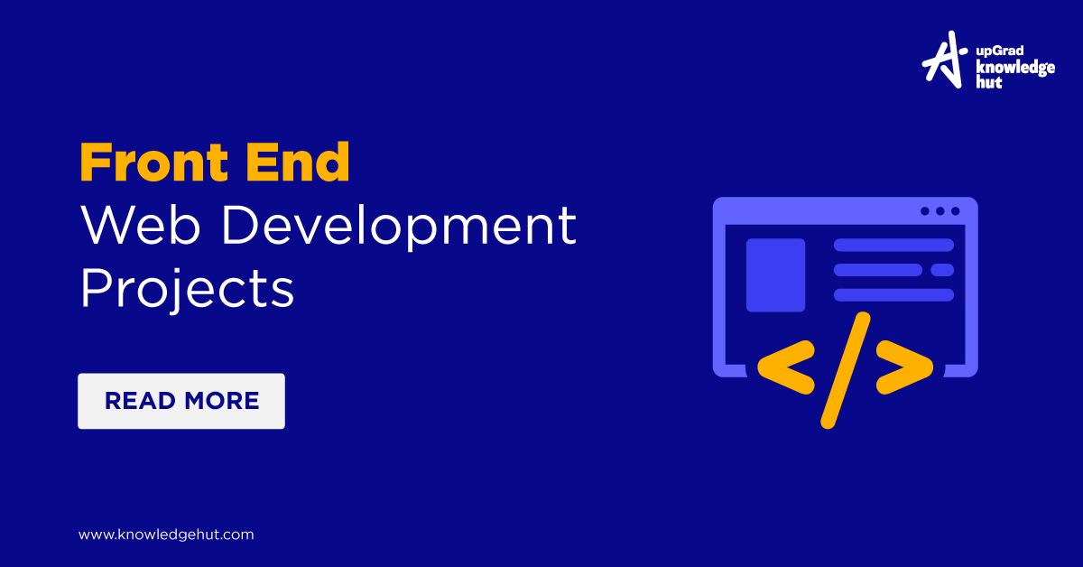 Top 20 Frontend Developer Projects of 2024 [With Source Code]