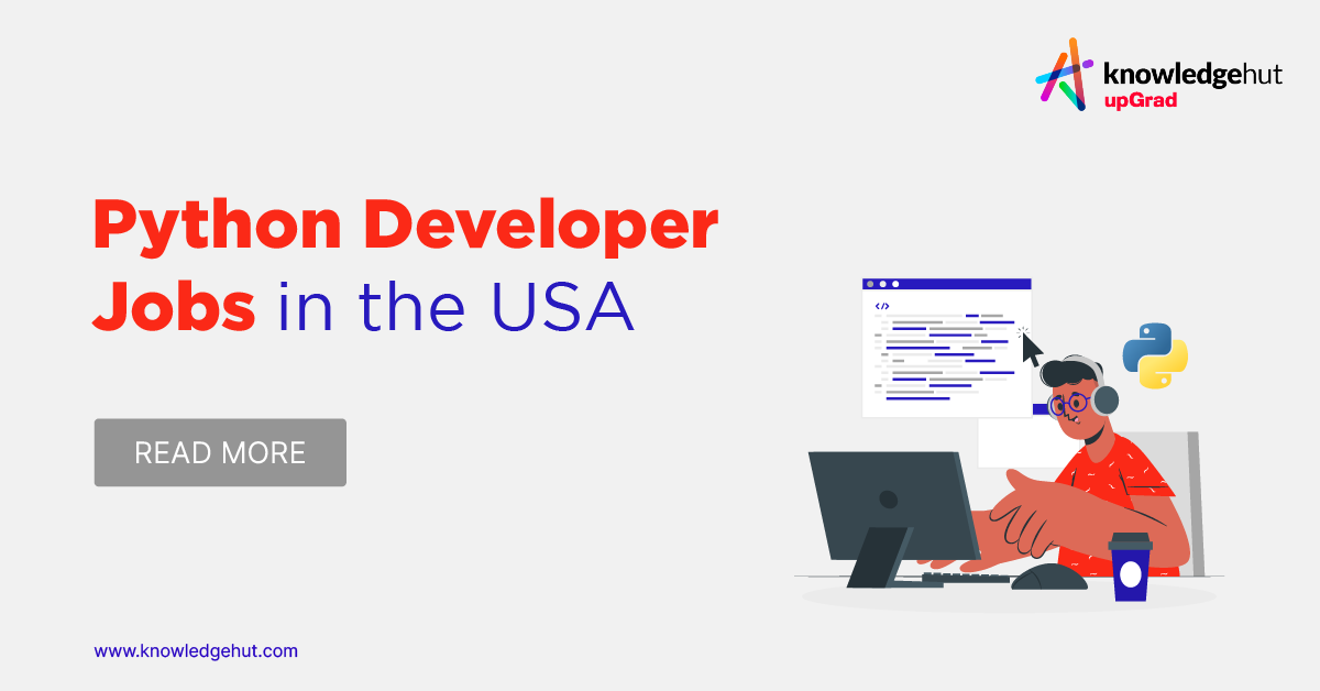 Python Developer Jobs in USA in 2024: Complete Guide