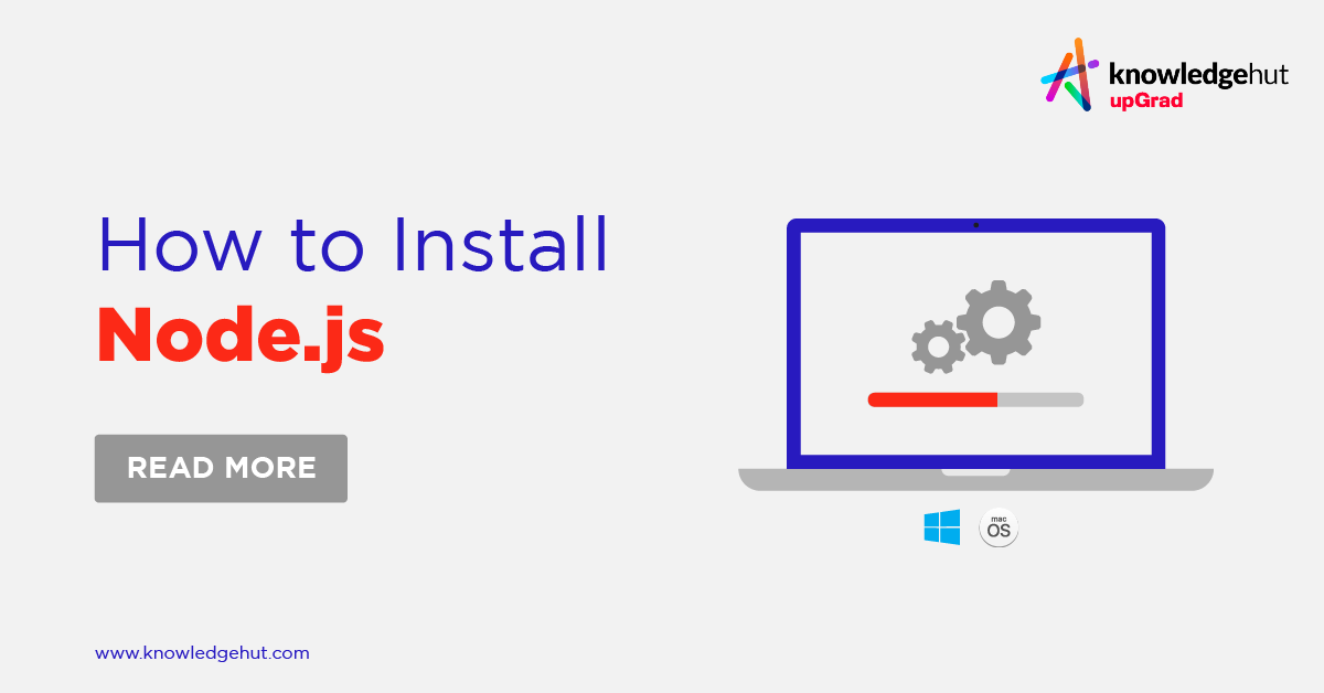 Install Node.js and NPM on Windows and MacOS