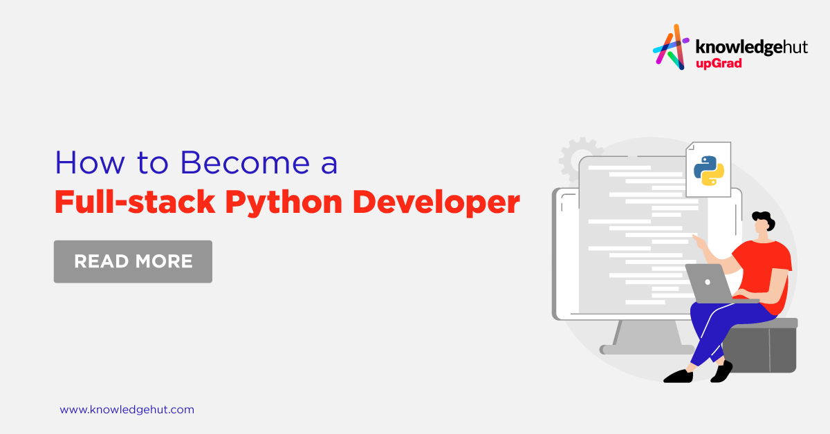 How To Become A Python Full Stack Developer Step by Step 