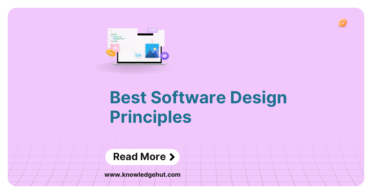 Best Software Design Principles to Know in 2024