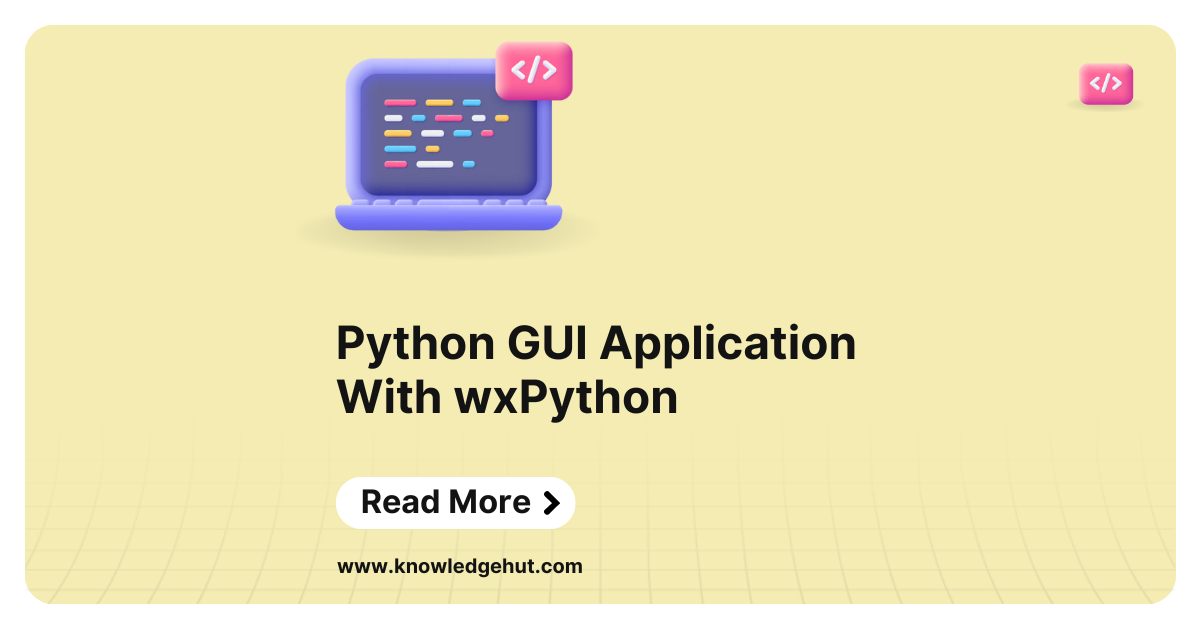 How to Build a Python GUI Application With wxPython