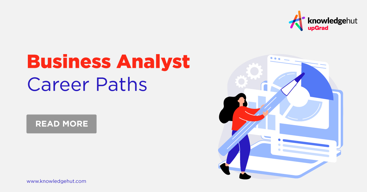 In-Demand Business Analyst Career Paths in 2023
