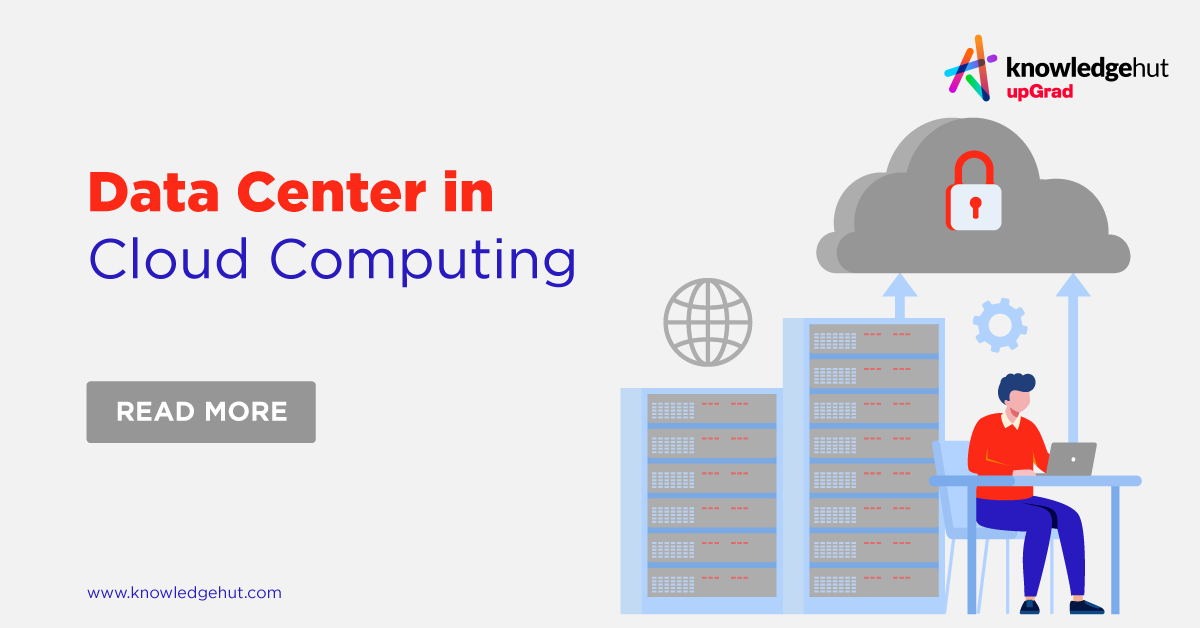 What Is A Data Center In Cloud Computing?