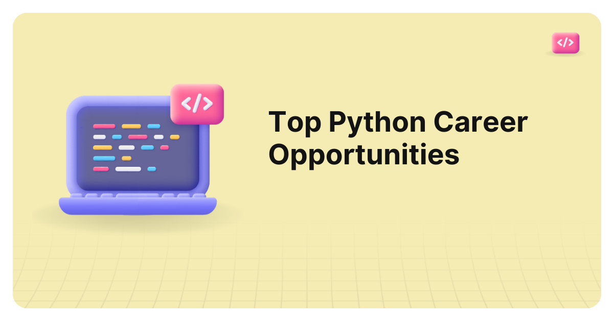 Python Career Opportunities – Is it worth learning Python?