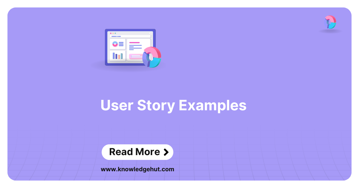 30 User Story Examples and Templates for Your Agile Team