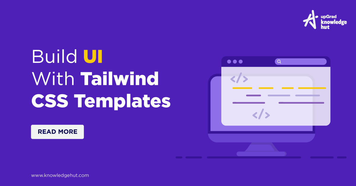 Build Beautiful UI With Tailwind CSS Templates