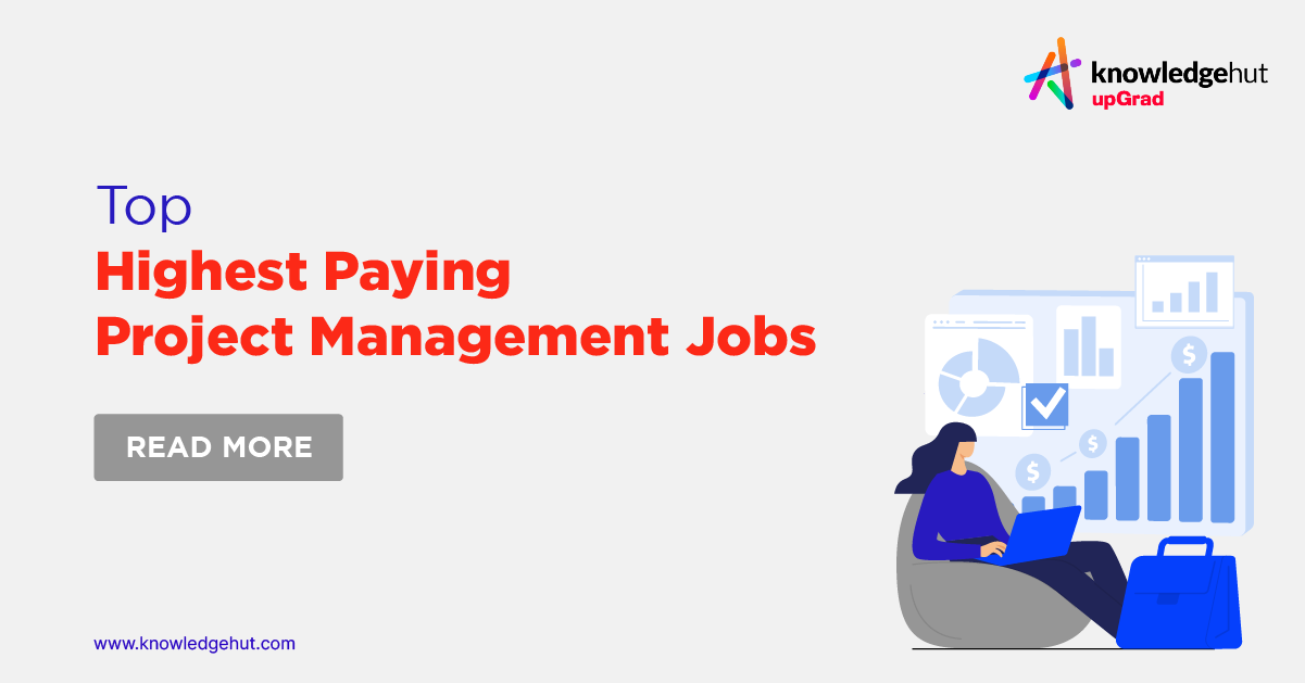 Top 10 Highest Paying Project Management Jobs