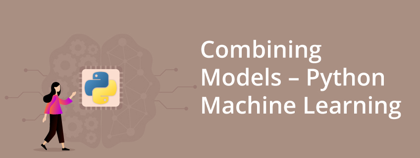 A Comprehensive Guide To Ensemble Models In Machine Learning With Python